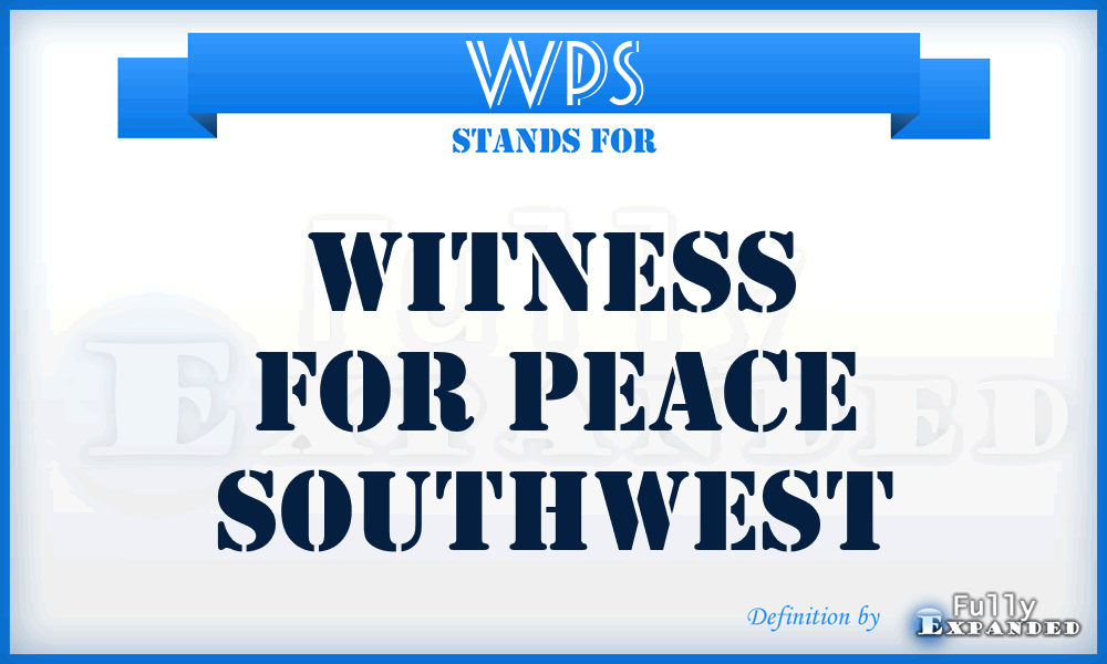 WPS - Witness for Peace Southwest