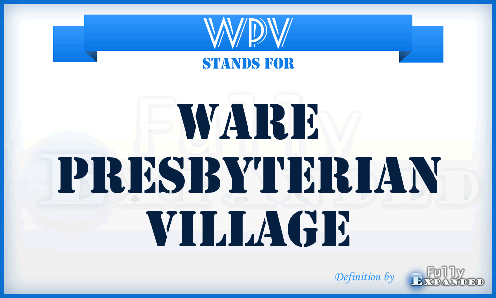 WPV - Ware Presbyterian Village