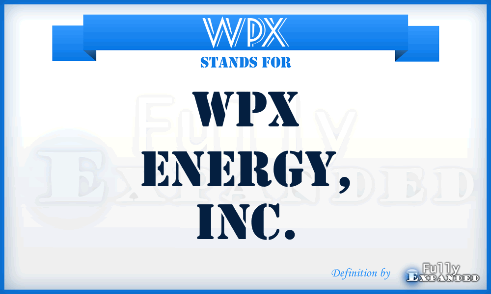 WPX - WPX Energy, Inc.