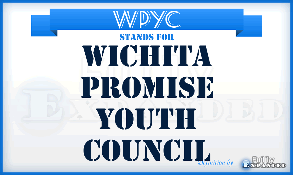 WPYC - Wichita Promise Youth Council