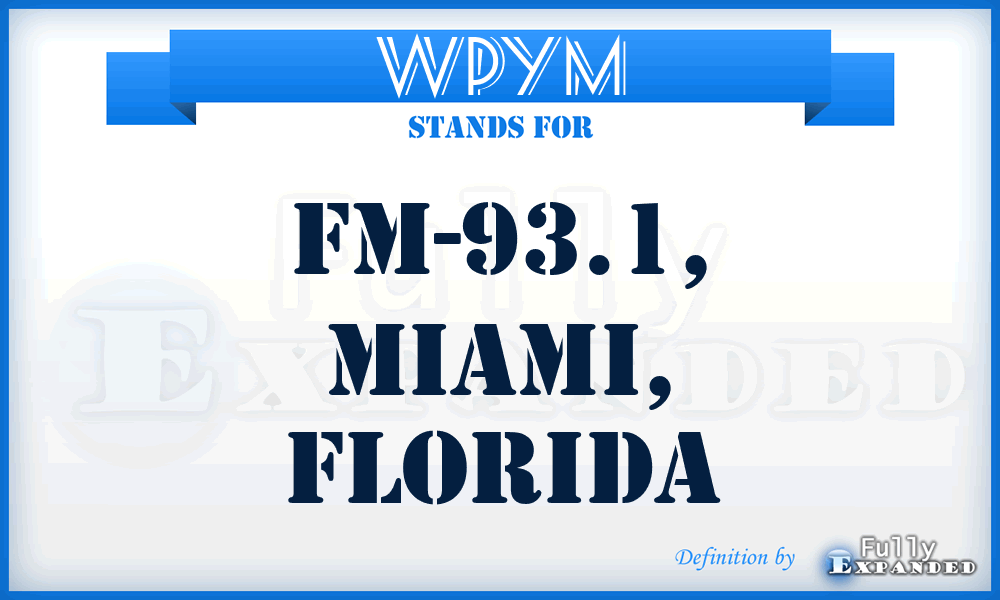 WPYM - FM-93.1, Miami, Florida