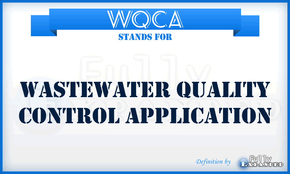 WQCA - Wastewater Quality Control Application