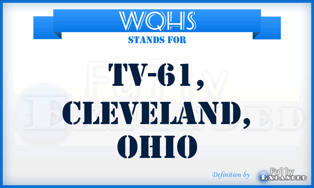 WQHS - TV-61, Cleveland, Ohio