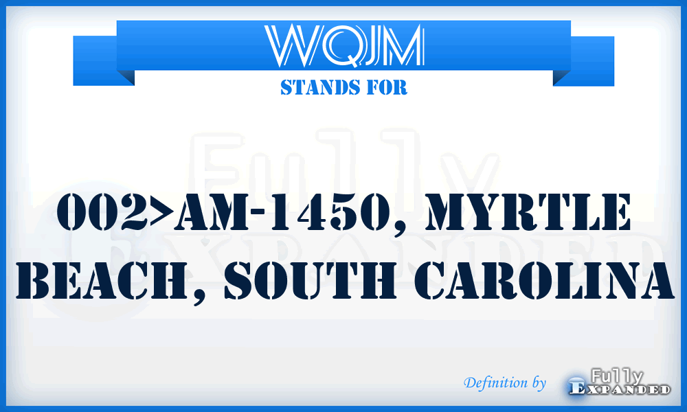WQJM - 002>AM-1450, MYRTLE BEACH, South Carolina