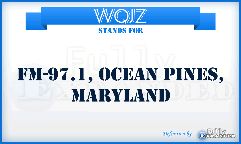 WQJZ - FM-97.1, Ocean Pines, Maryland