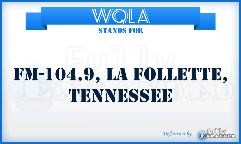 WQLA - FM-104.9, LA FOLLETTE, Tennessee