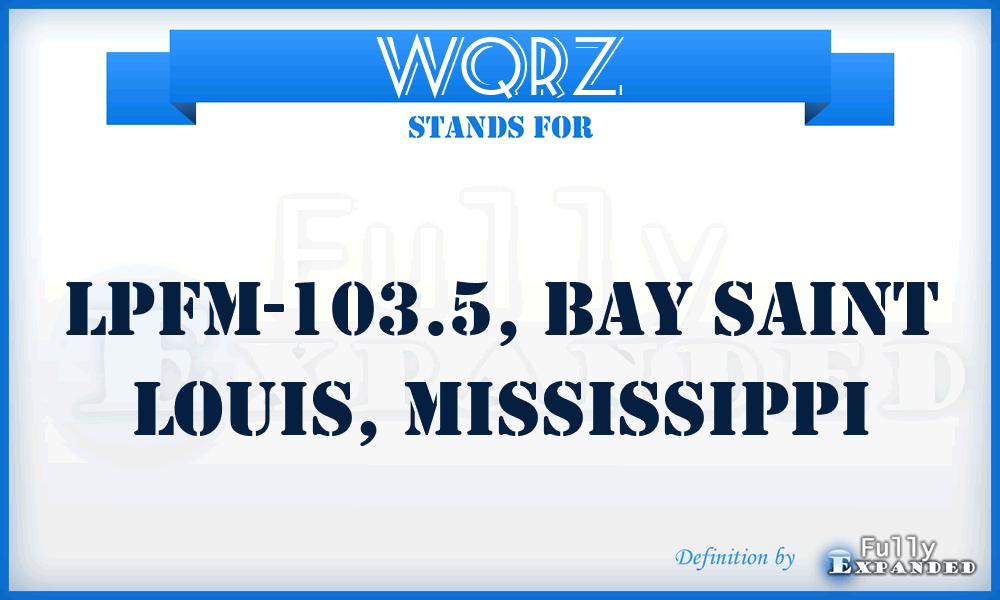 WQRZ - LPFM-103.5, Bay Saint Louis, Mississippi