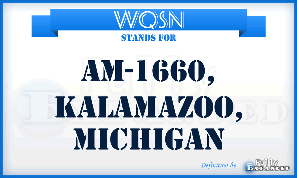 WQSN - AM-1660, Kalamazoo, Michigan
