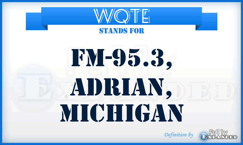 WQTE - FM-95.3, Adrian, Michigan