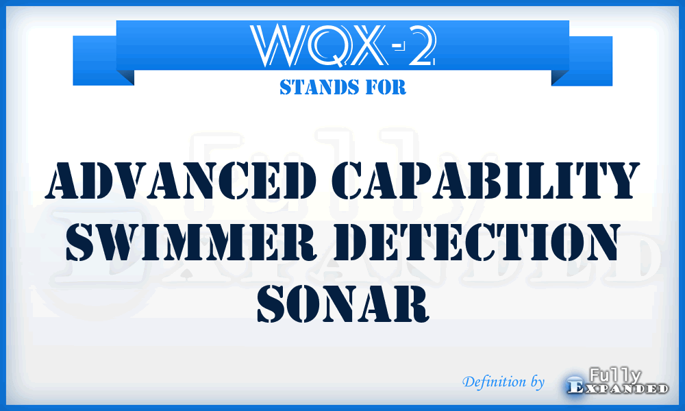 WQX-2 - Advanced Capability swimmer detection sonar