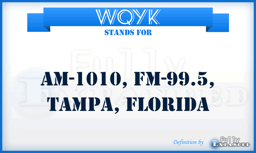 WQYK - AM-1010, FM-99.5, Tampa, Florida