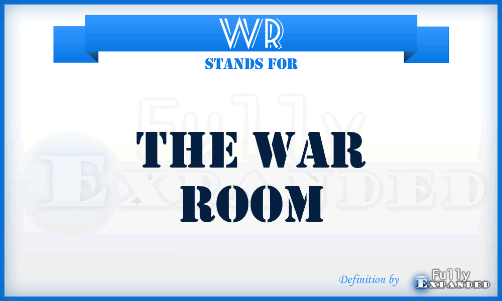 WR - The War Room