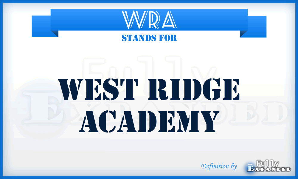 WRA - West Ridge Academy