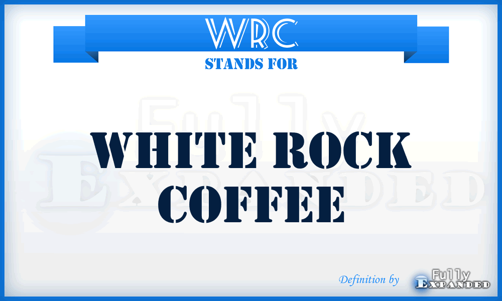 WRC - White Rock Coffee