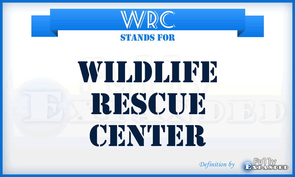 WRC - Wildlife Rescue Center