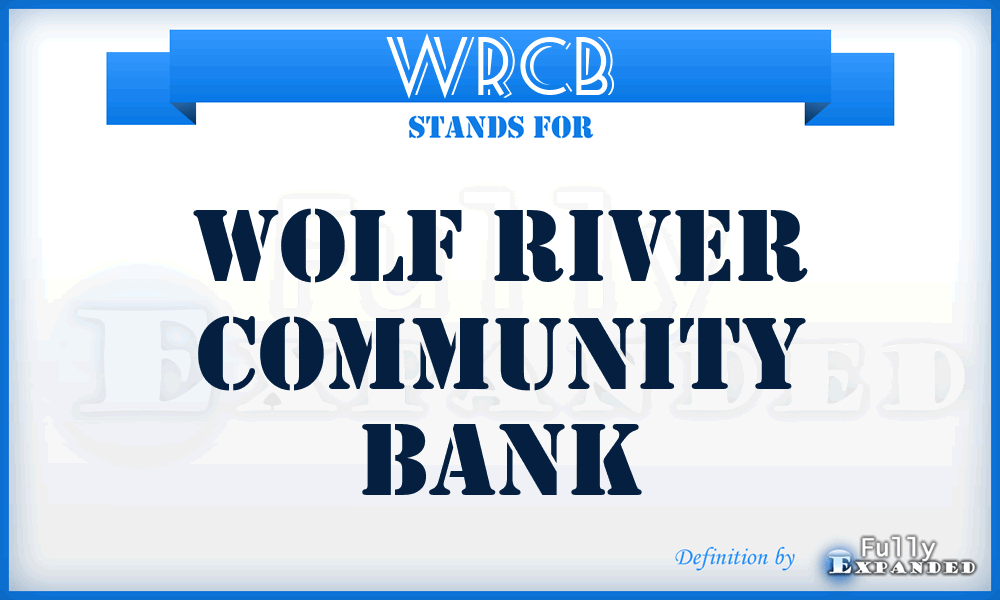WRCB - Wolf River Community Bank