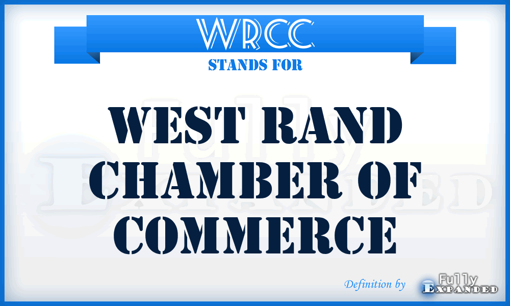 WRCC - West Rand Chamber of Commerce