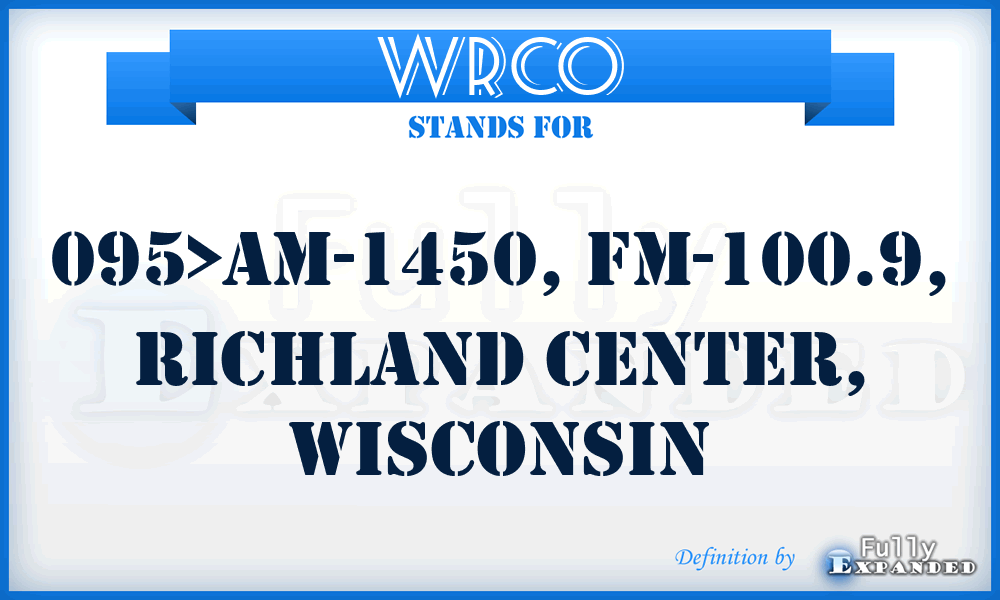 WRCO - 095>AM-1450, FM-100.9, Richland Center, Wisconsin