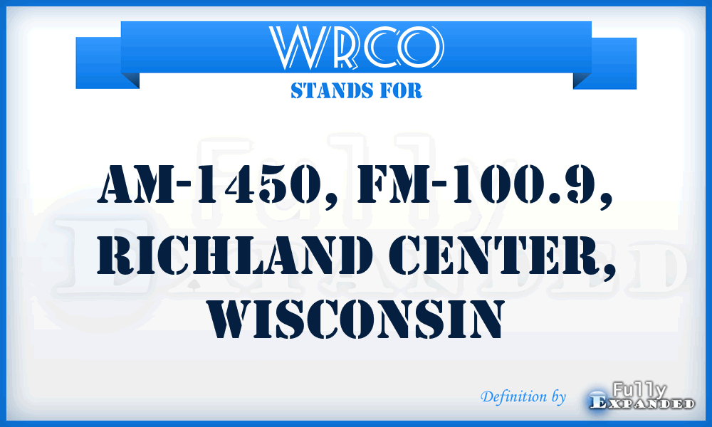 WRCO - AM-1450, FM-100.9, Richland Center, Wisconsin