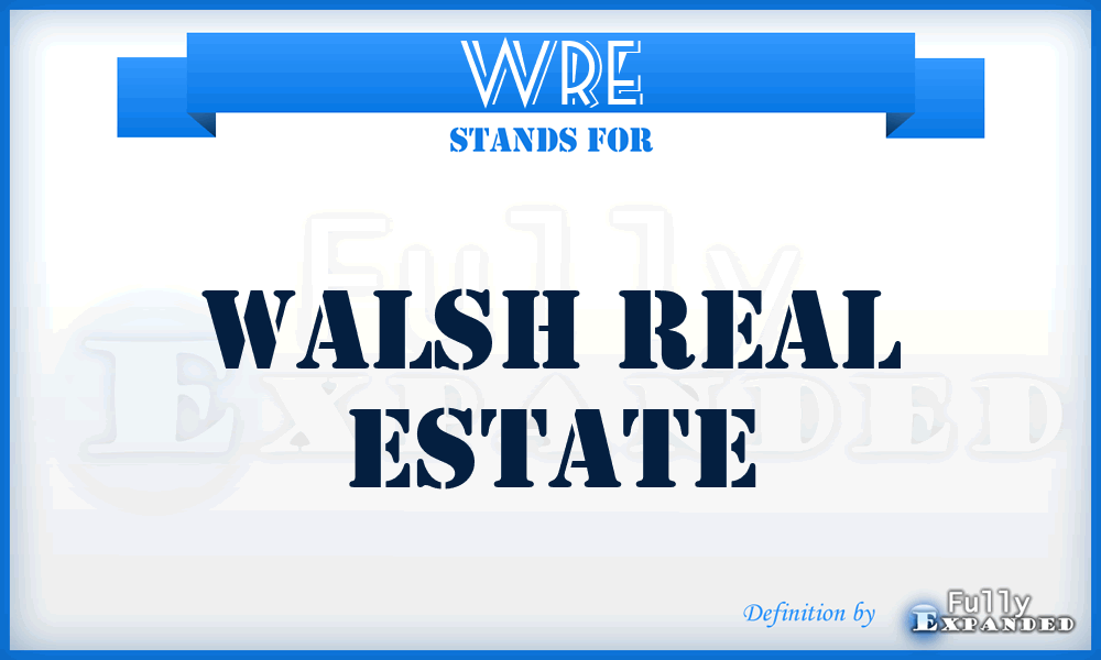 WRE - Walsh Real Estate