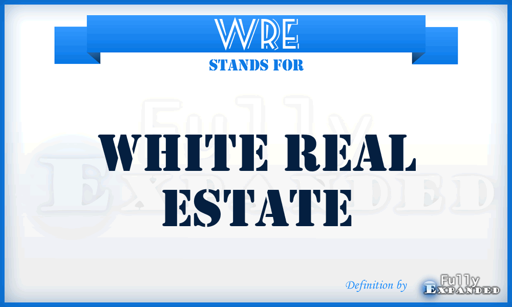 WRE - White Real Estate
