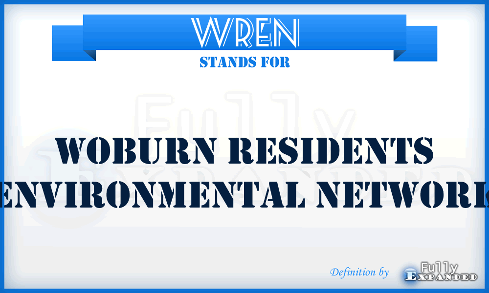 WREN - Woburn Residents Environmental Network