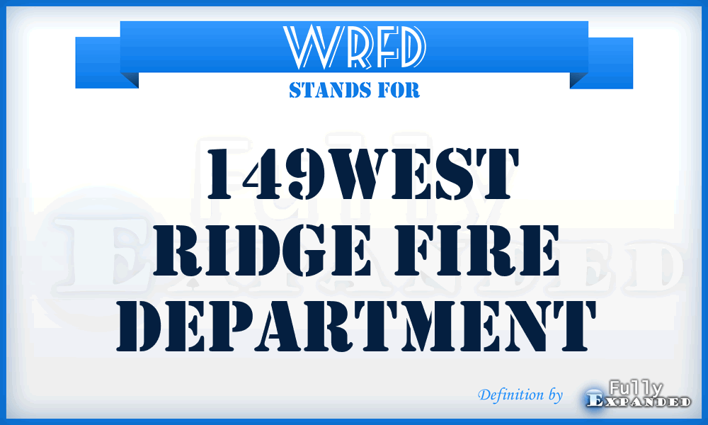WRFD - 149West Ridge Fire Department