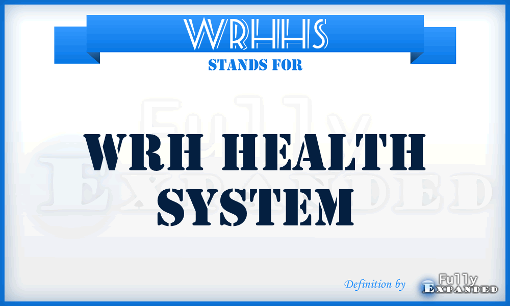 WRHHS - WRH Health System