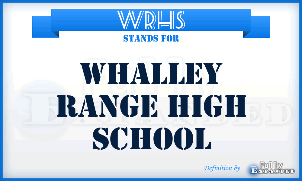 WRHS - Whalley Range High School