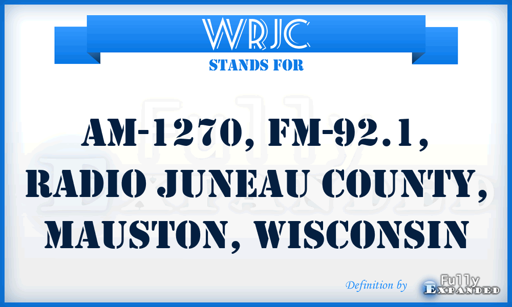 WRJC - AM-1270, FM-92.1, Radio Juneau County, Mauston, Wisconsin