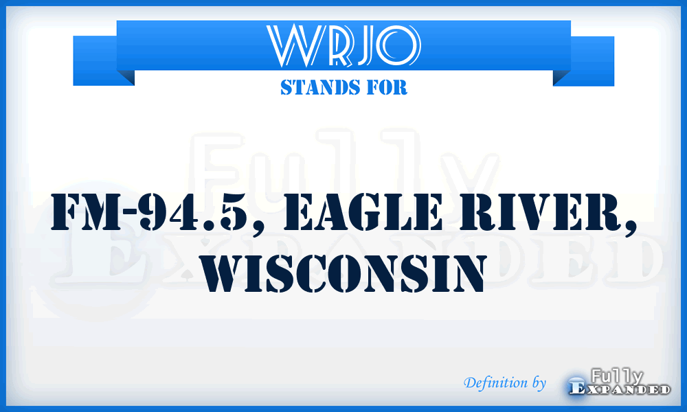 WRJO - FM-94.5, Eagle River, Wisconsin