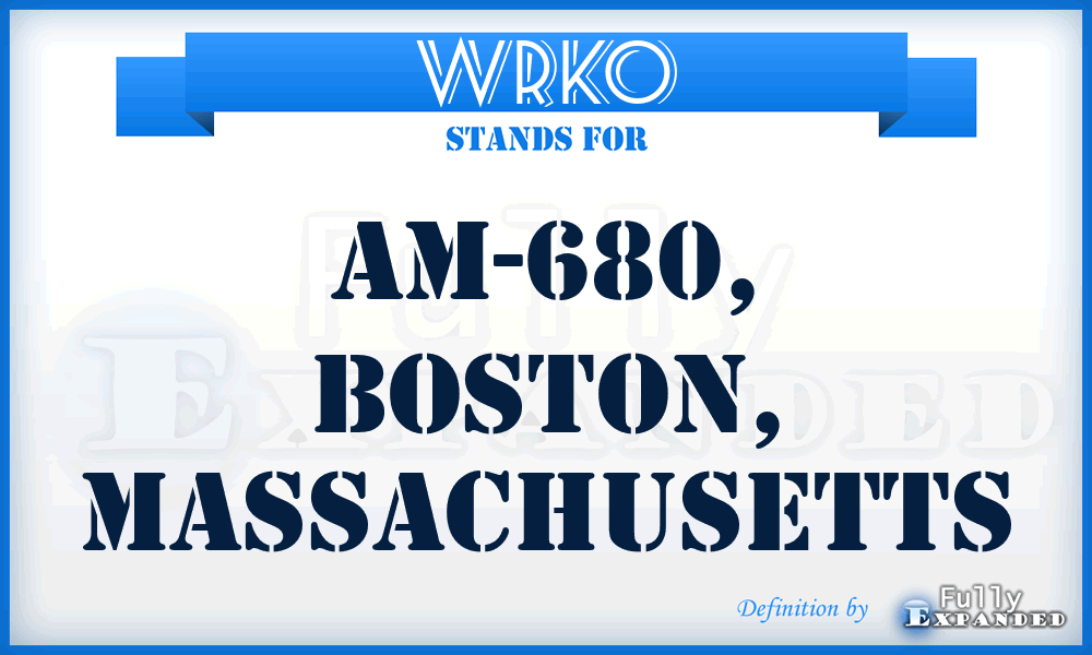 WRKO - AM-680, Boston, Massachusetts