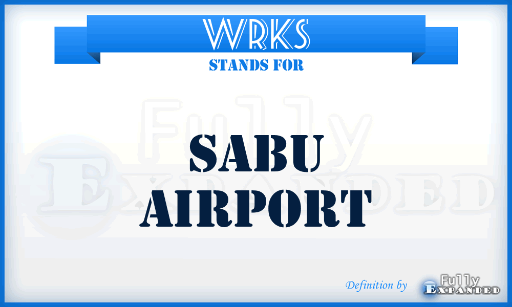 WRKS - Sabu airport
