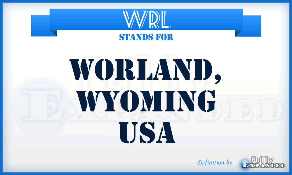 WRL - Worland, Wyoming USA