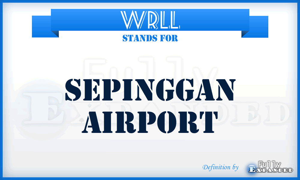 WRLL - Sepinggan airport