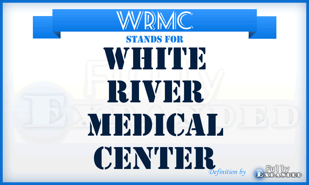 WRMC - White River Medical Center