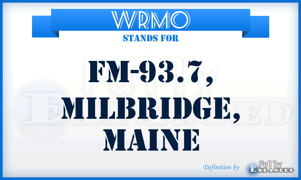 WRMO - FM-93.7, Milbridge, Maine