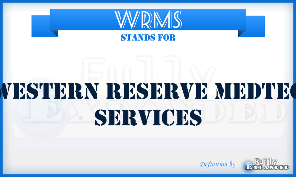 WRMS - Western Reserve MedTec Services