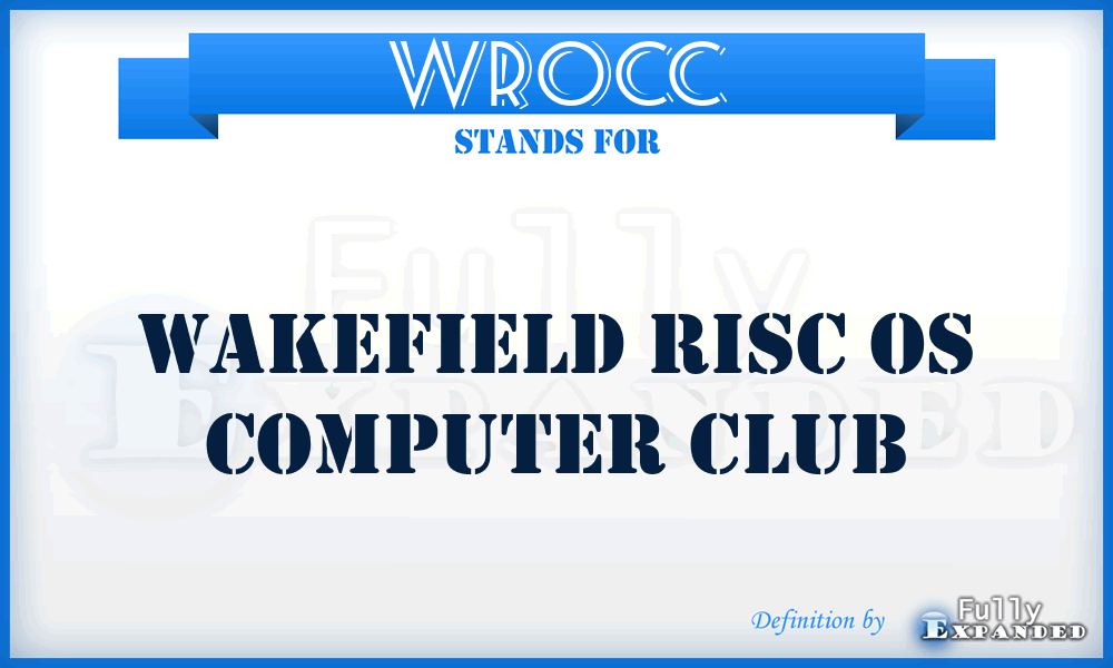 WROCC - Wakefield RISC OS Computer Club