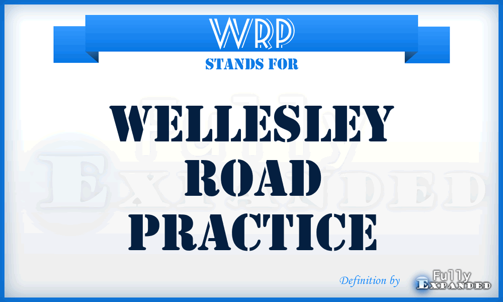 WRP - Wellesley Road Practice