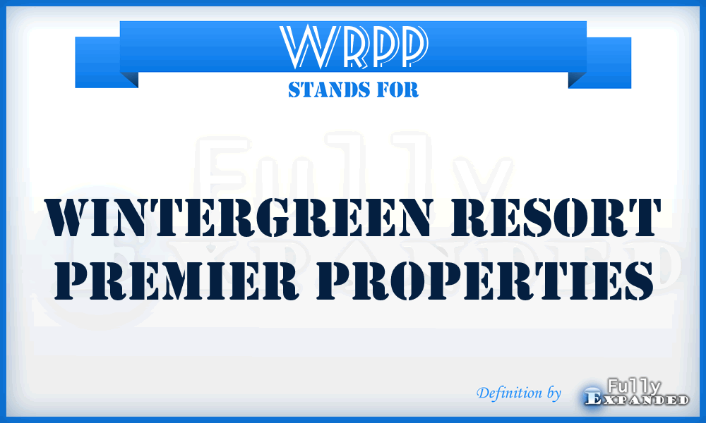 WRPP - Wintergreen Resort Premier Properties