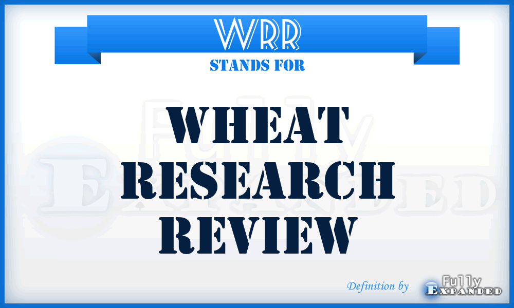 WRR - Wheat Research Review