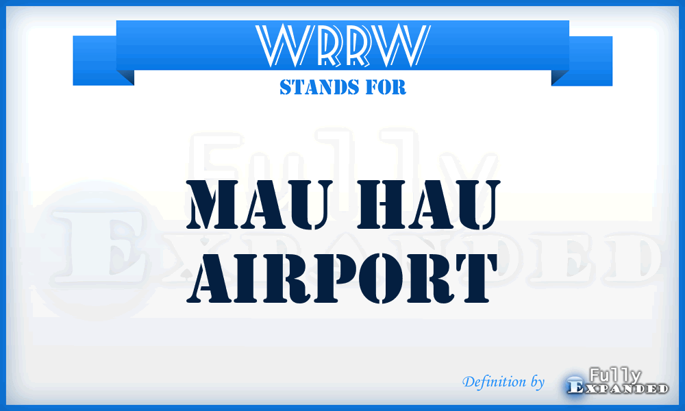 WRRW - Mau Hau airport