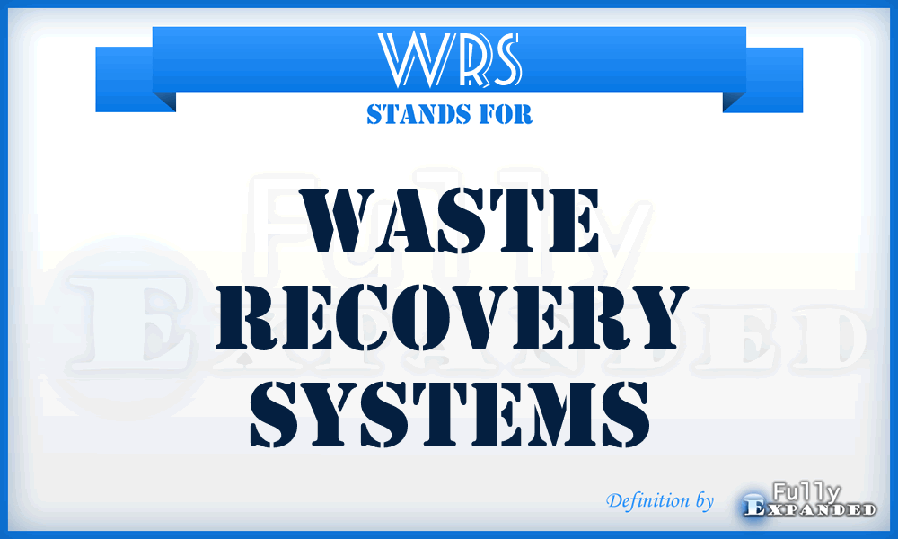 WRS - Waste Recovery Systems