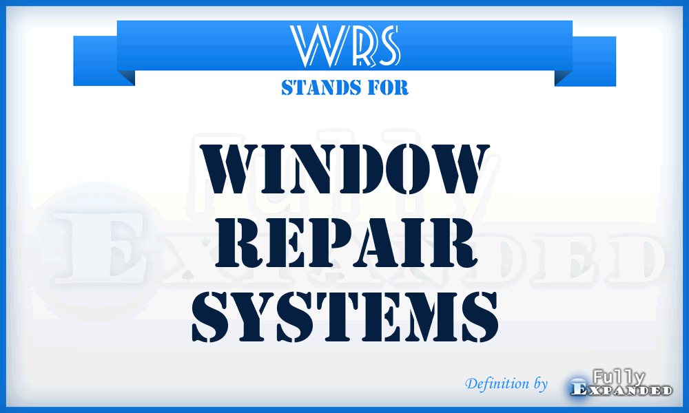 WRS - Window Repair Systems