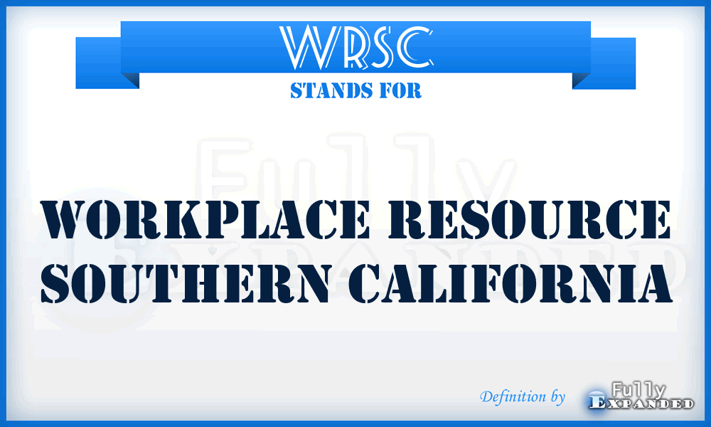 WRSC - Workplace Resource Southern California