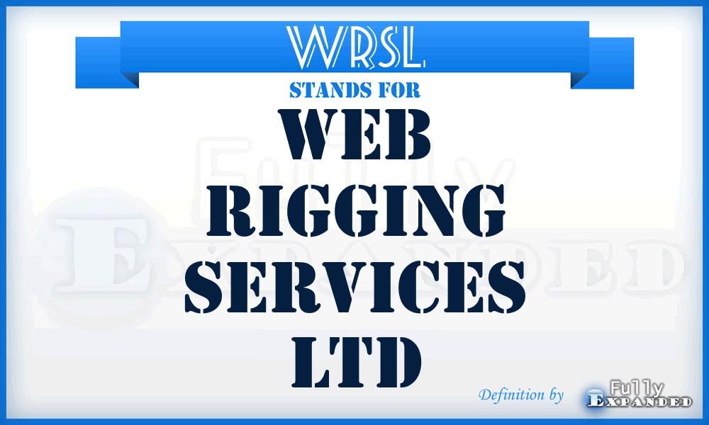 WRSL - Web Rigging Services Ltd