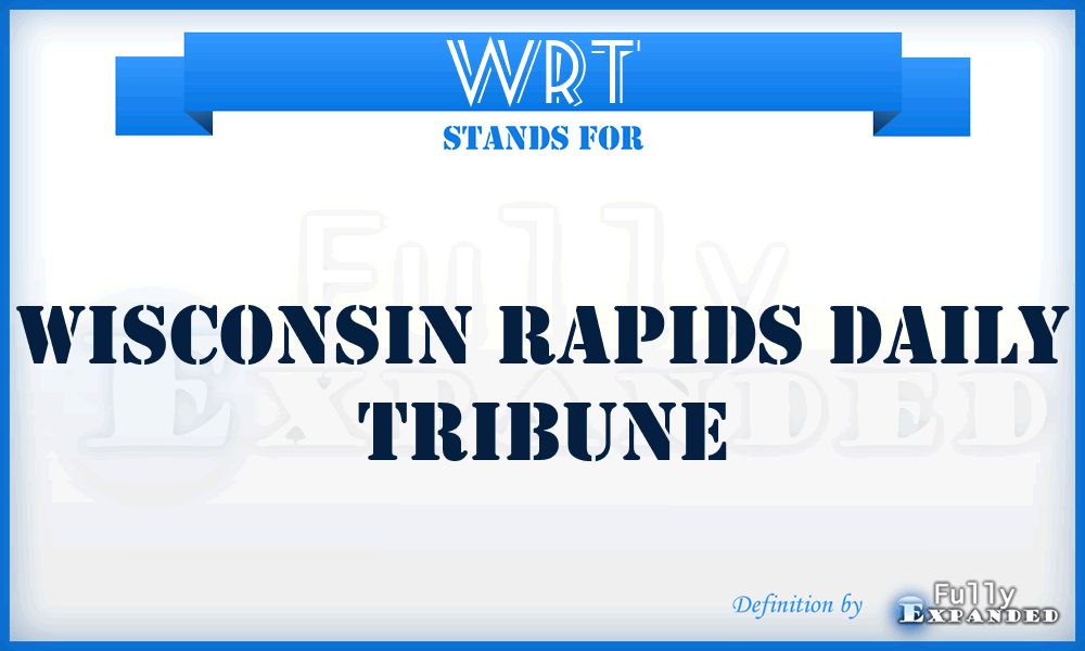 WRT - Wisconsin Rapids Daily Tribune