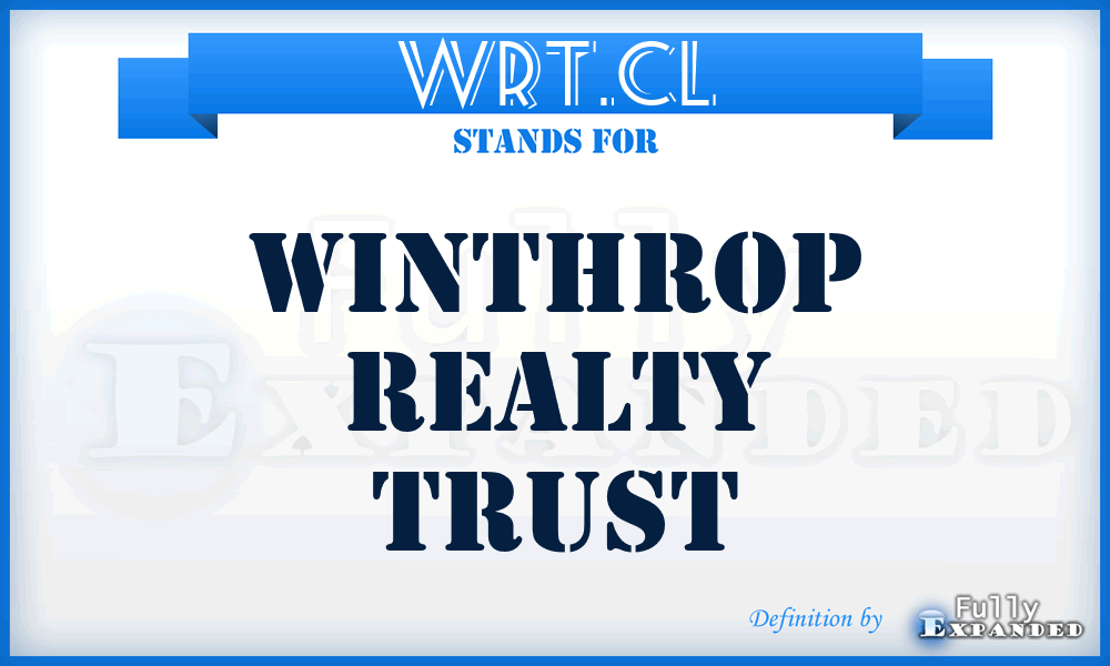 WRT.CL - Winthrop Realty Trust