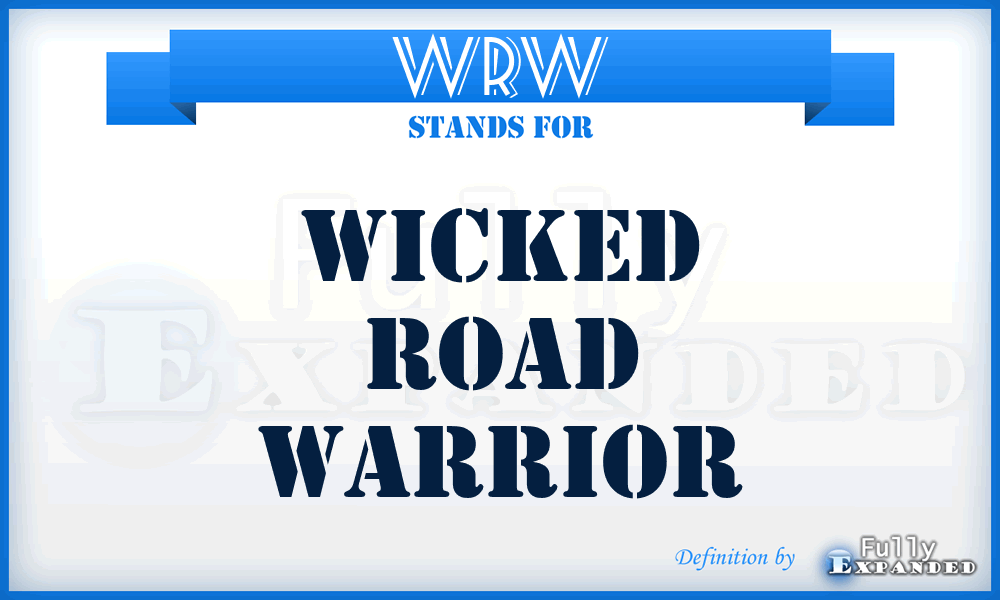 WRW - Wicked Road Warrior